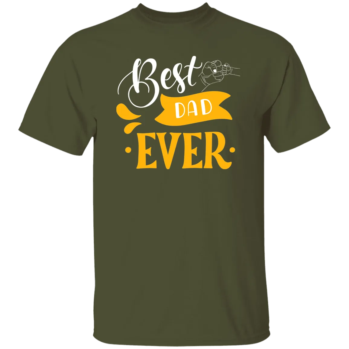 Best Dad Ever T-Shirt